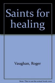 Saints for healing