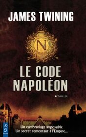 Le code Napolon (CITY EDITIONS) (French Edition)