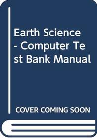 Earth Science - Computer Test Bank Manual