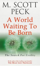 A World Waiting for To be Born