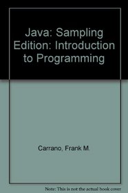 Java: Introduction to Programming: Sampling Edition