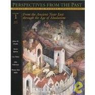 Perspectives from the Past: Primary Sources in Western Civilizations, Second Edition, Volume 1: From the Ancient Near East through the Age of Absolutism