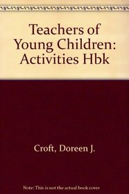 An activities handbook for teachers of young children