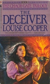 The Deceiver (Chaos Gate, Bk 1)