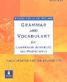 Grammar and Vocabulary for Cambridge Advanced and Proficiency (Grammar & Vocabulary)