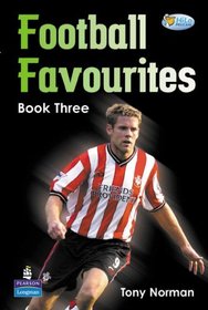 Football Favourites Book 3: Fiction (Pelican Hi Lo Readers)