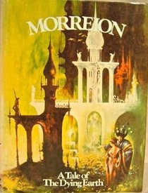 Morreion: A Tale of the Dying Earth