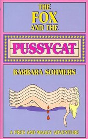 The Fox and the Pussycat