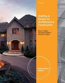 Drafting and Design for Architecture. Dana Hepler, Paul Ross Wallach, Donald Hepler