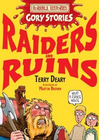 Raiders and Ruins (Horrible Histories)