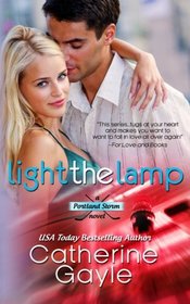 Light the Lamp (Portland Storm) (Volume 4)