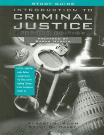 Introduction to Criminal Justice with Study Guide