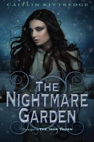 The Nightmare Garden (Iron Codex, Bk 2)