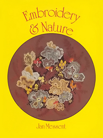 Embroidery & Nature (Batsford Craft)
