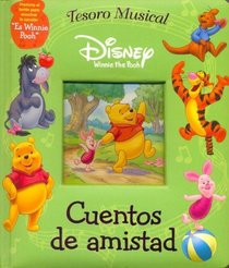 Winnie the Pooh - Cuentos de Amistad (Spanish Edition)