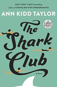 The Shark Club (Random House Large Print)