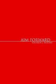 Aim Forward: The Integral