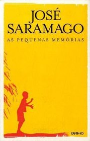 As Pequenas Memorias (Portuguese Edition)