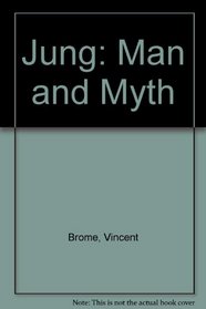 Jung: Man and Myth