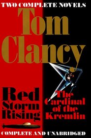 Tom Clancy Two Complete Novels: Red Storm Rising/the Cardinal of the Kremlin