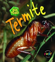 Termite (Bug Books) (Bug Books)