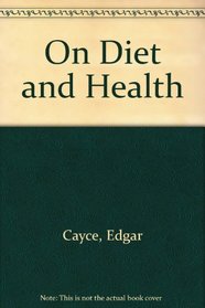 On Diet and Health