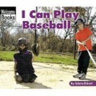 I Can Play Baseball (Turtleback School & Library Binding Edition)