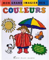 Mon grand imagier des couleurs - Laurat du Comit des mamans Et 2002 (0-3 ans)