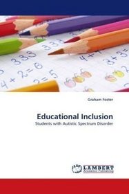 Educational Inclusion: Students with Autistic Spectrum Disorder