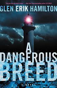 A Dangerous Breed: A Novel (Van Shaw Novels)