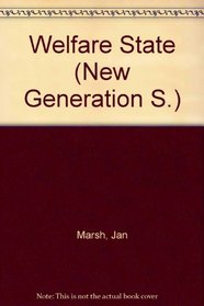 Welfare State (New Generation S)