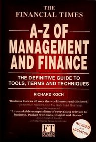 The Financial Times Guide to Management and Finance: An A-Z of Tools, Terms and Techniques (Financial Times Series)