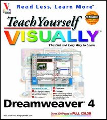 Teach Yourself VISUALLY Dreamweaver 4