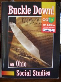 Buckle Down! On Ohio Social Studies, Ogt 9