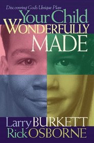 Your Child Wonderfully Made: Discovering God's Unique Plan