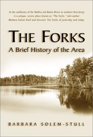 The Forks: A Brief History of the Area