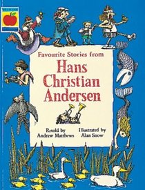 Favourite Stories from Hans Christian Andersen (Orchard collections)