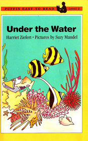 Under the Water (Puffin Easy-to-Read, Level 2)
