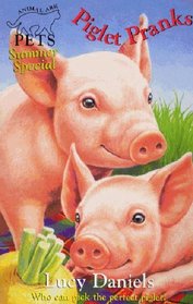 Animal Ark Pets Summer Special: Piglet Pranks (Animal Ark Pets: Summer Special)