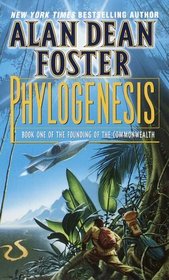 Phylogenesis (Founding of the Commonwealth, Bk 1)