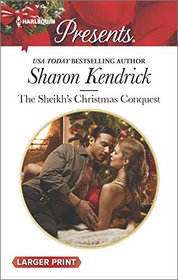 The Sheikh's Christmas Conquest (Bond of Billionaires, Bk 2) (Harlequin Presents, No 3378) (Larger Print)