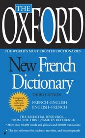 The Oxford New French Dictionary: Third Edition