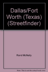 Rand McNally Dallas/Ft. Worth  Vicinity Streetfinder (Rand McNally Streetfinder)
