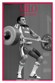 MILO: A Journal for Serious Strength Athletes, Vol. 12, No. 3