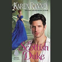The Scottish Duke: Library Edition (Duke Trilogy)