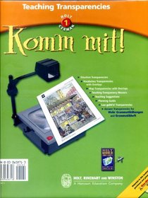 Holt German 1: Komm Mit! - Teaching Transparencies