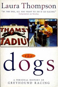 The Dogs: A Personal History O