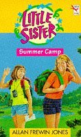 Summer Camp (Little Sister)