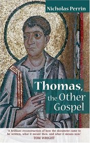 Thomas: The Other Gospel