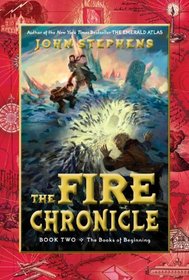 The Fire Chronicle (Books of Beginning)